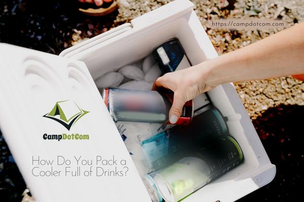 how do you pack a cooler full of drinks