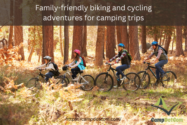 family friendly biking and cycling adventures