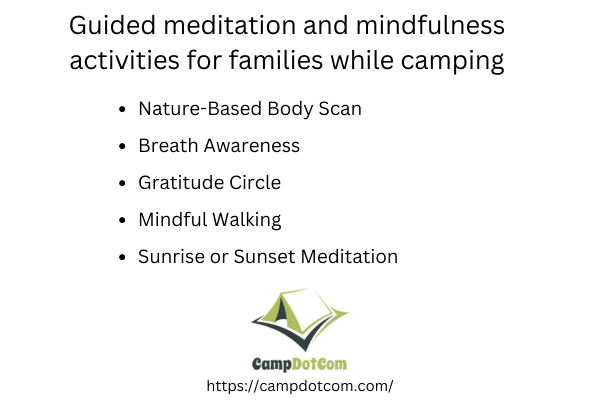 guided meditation and mindfulness activities for families while camping.