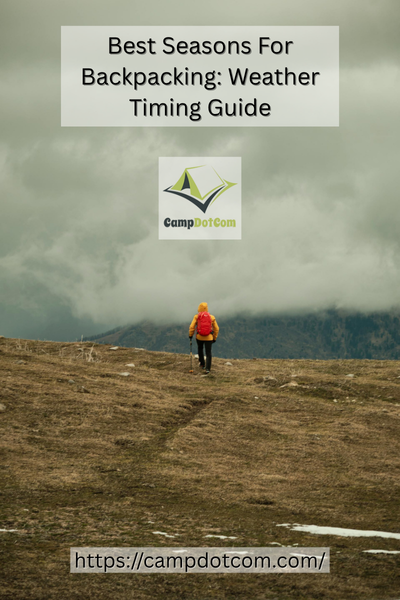 best seasons for backpacking weather timing guide bullet points