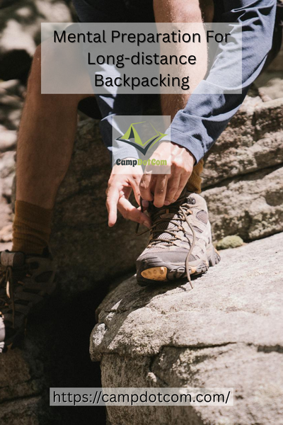 mental preparation for long distance backpacking