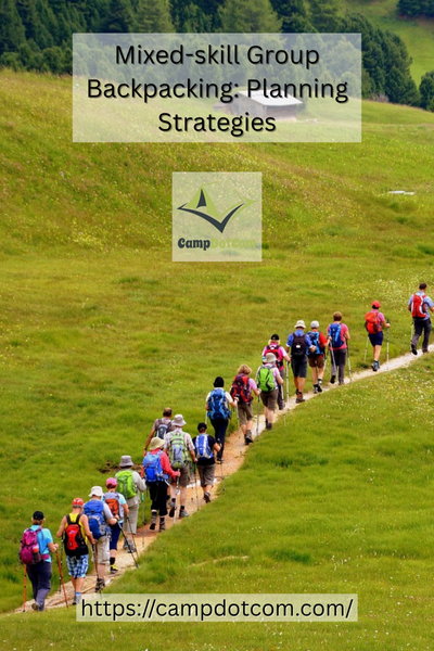 mixed skill group backpacking planning strategies
