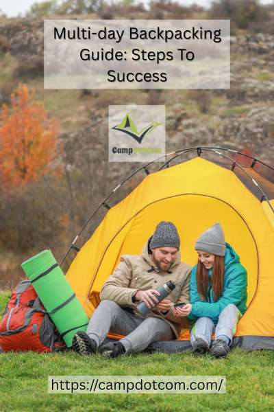 multi day backpacking guide steps to success
