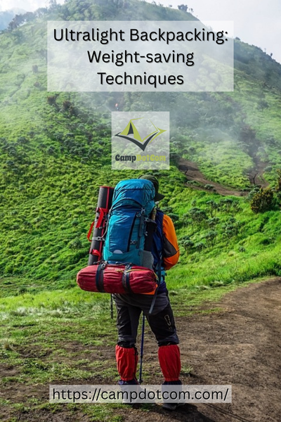 ultralight backpacking weight saving techniques