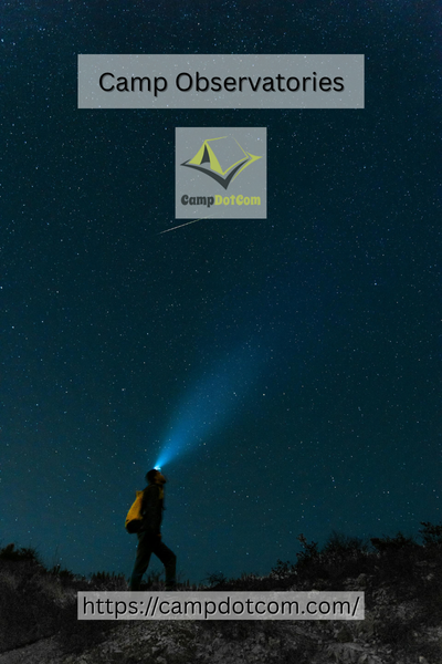 camp observatories