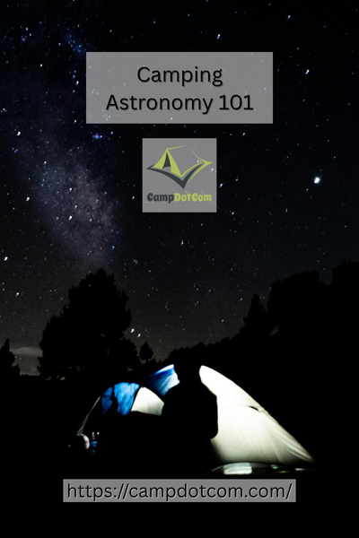 camping astronomy 101