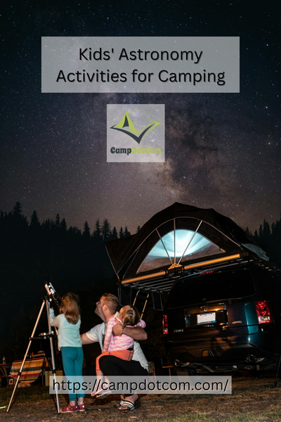 kids' astronomy activities for camping